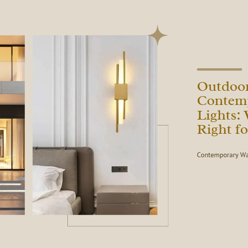 Outdoor vs. Indoor Contemporary Wall Lights: Which is Right for You?